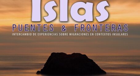 CEAR y el Ayuntamiento de Santa Lucía convocan el encuentro ‘Islas, puentes y fronteras’