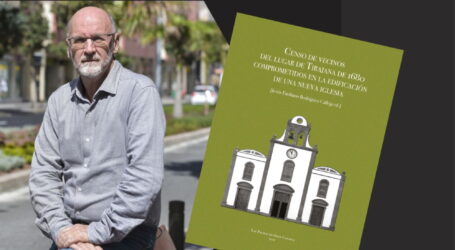 La Concejalía de Cultura presenta un facsímil del historiador Jesús Rodríguez Calleja con el primer censo de vecinos de Tunte documentado